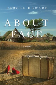 ABOUT FACE by Carole Howard